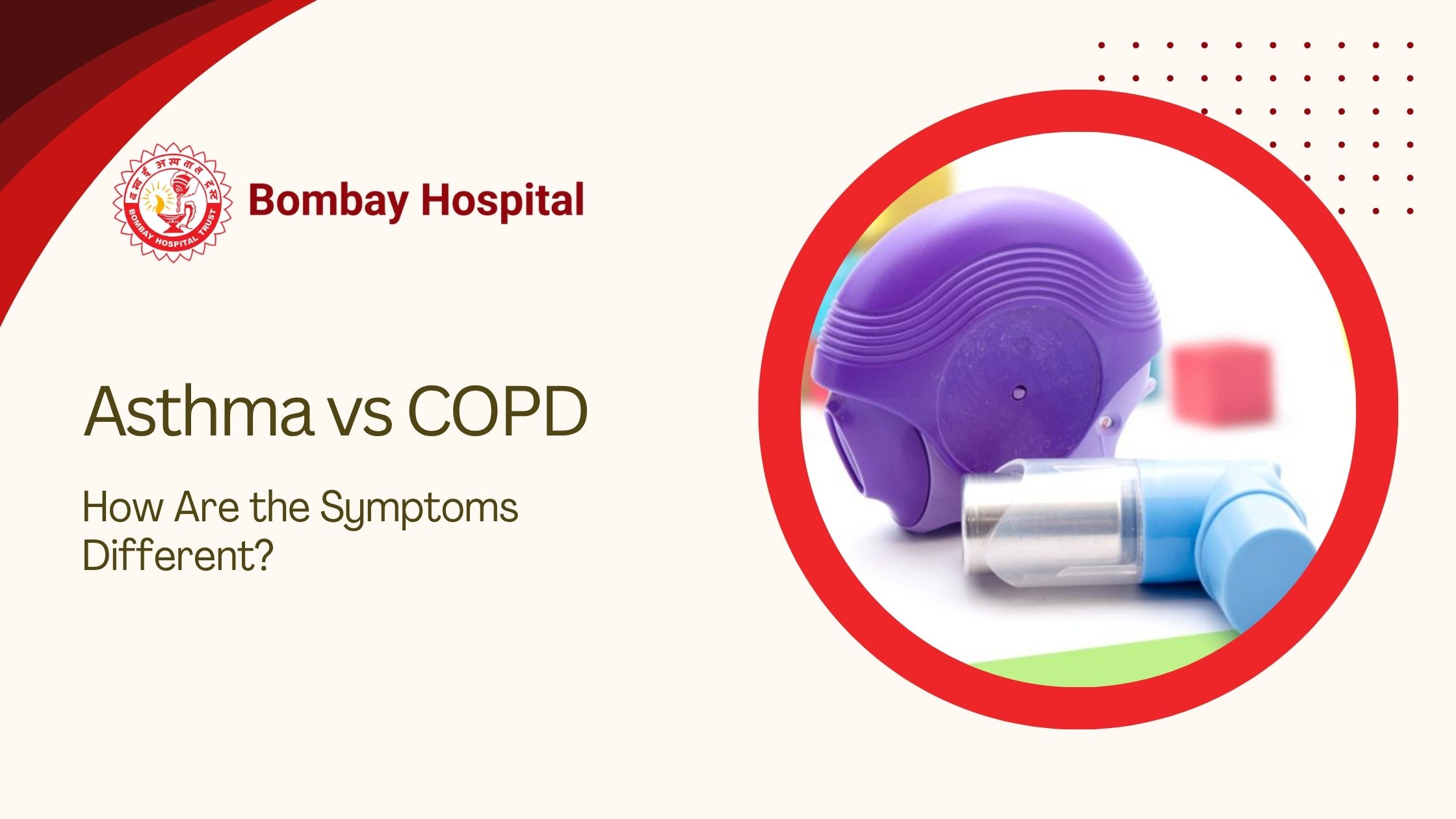 Asthma vs COPD: How Are the Symptoms Different?